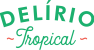 Delirio Tropical nova