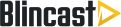 BLINCAST